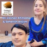 Dr. Zeshan Ahmed & Sehrish Anjum - GoldyZ Multan