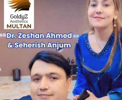Dr. Zeshan Ahmed & Sehrish Anjum - GoldyZ Multan