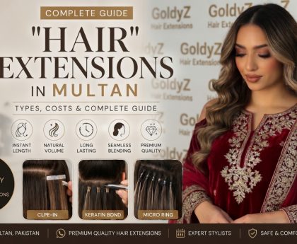 Professional hair extensions transformation at GoldyZ Multan Aesthetics showing long, voluminous, glossy waves created using premium human hair extensions with seamless blending and natural finish.